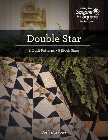 Double Star - 2 patterns - Choose ePattern or hard copy pattern