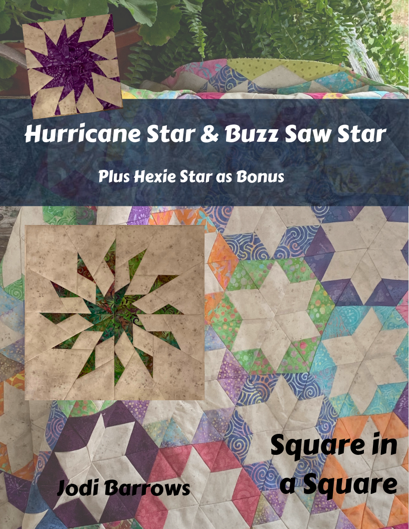 Hurricane Star & Buzz Saw Star - Choose ePattern or Hard Copy